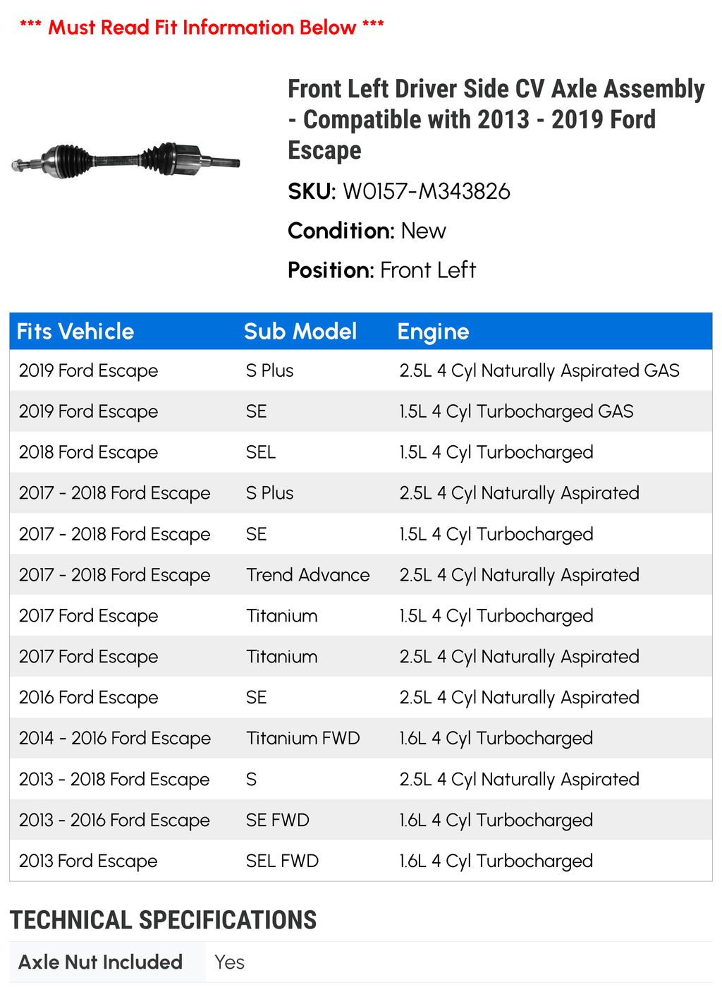 with - - 2016 Side 2019 Front CV Axle 2015 Ford Driver 2017 2018 Compatible Escape Assembly Left 2014 2013