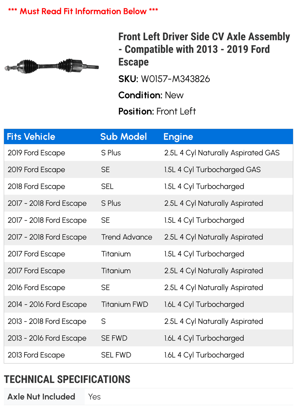 with - - 2016 Side 2019 Front CV Axle 2015 Ford Driver 2017 2018 Compatible Escape Assembly Left 2014 2013