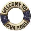 Pool Ring Life Decor Welcome Outdoor Our to