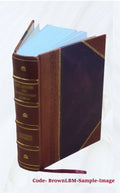 and Bound] South historical, pictorial biographical [Leather 2022 Wales,