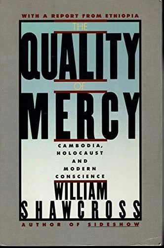 Paperback Quality of Pre-Owned Mercy: Modern The and Cambodia, Holocaust Conscience